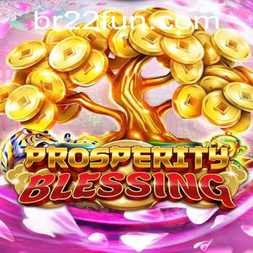 Unveiling the Exciting World of ProsperityBlessing: A Complete Guide